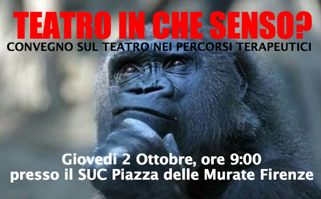 convegno teatro e salute mentale Firenze