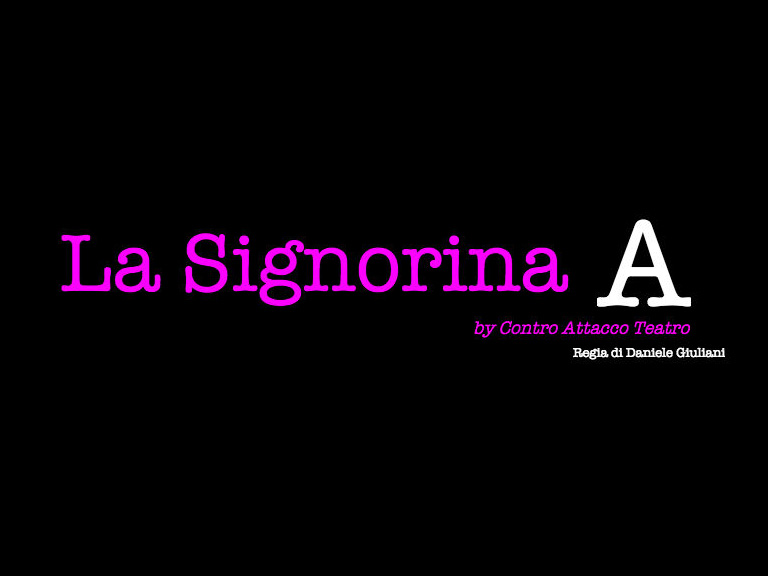 La signorina A - Sfumature in Atto